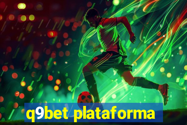 q9bet plataforma